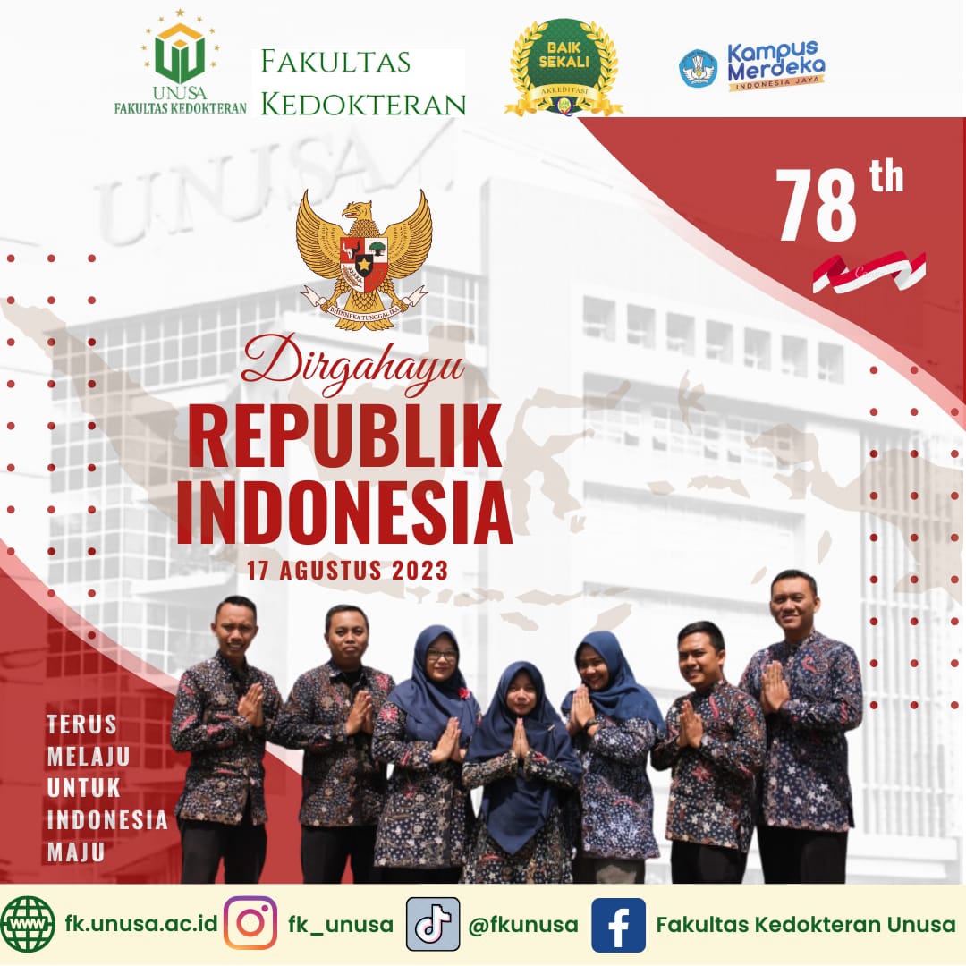 " DIRGAHAYU REPUBLIK INDONESIA KE 78 TH " - FK UNUSA