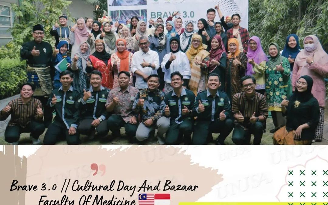 ” BRAVE 3.0 | CULTURAL DAY AND BAZAAR FACULTY OF MEDICINE “